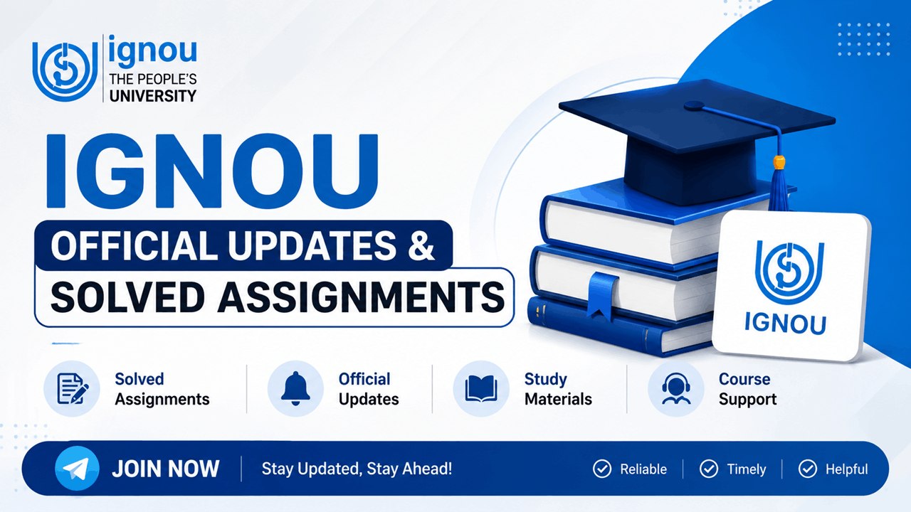 IGNOU Solved Assignments