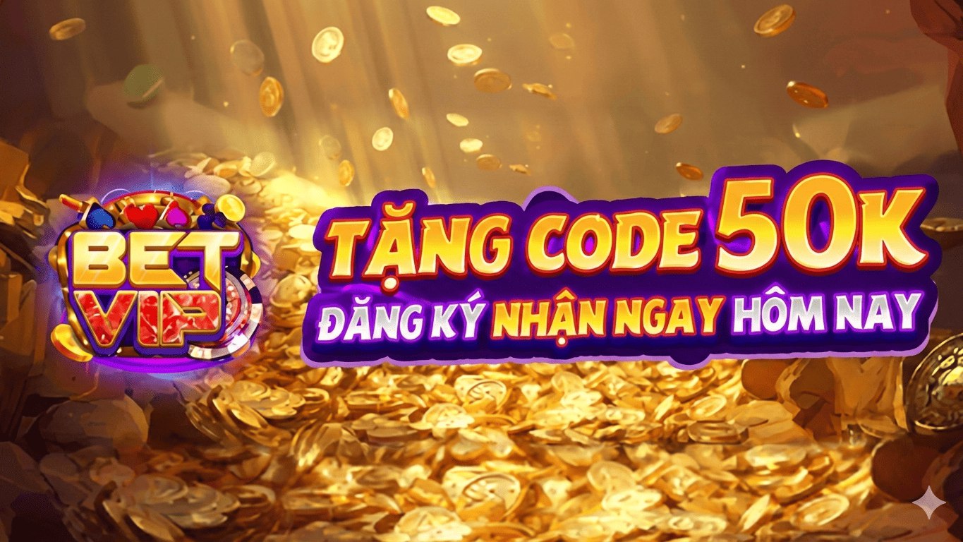 BETVIP TẶNG CODE 24/7